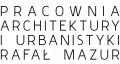 Pracownia Architektury i Urbanistyki Rafał Mazur